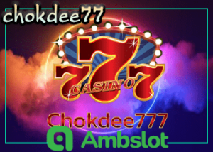 chokdee77